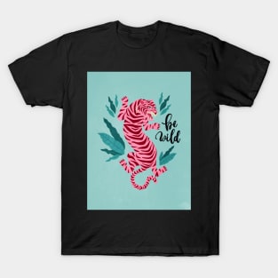 Be Wild: Wild Sea Blue Edition T-Shirt